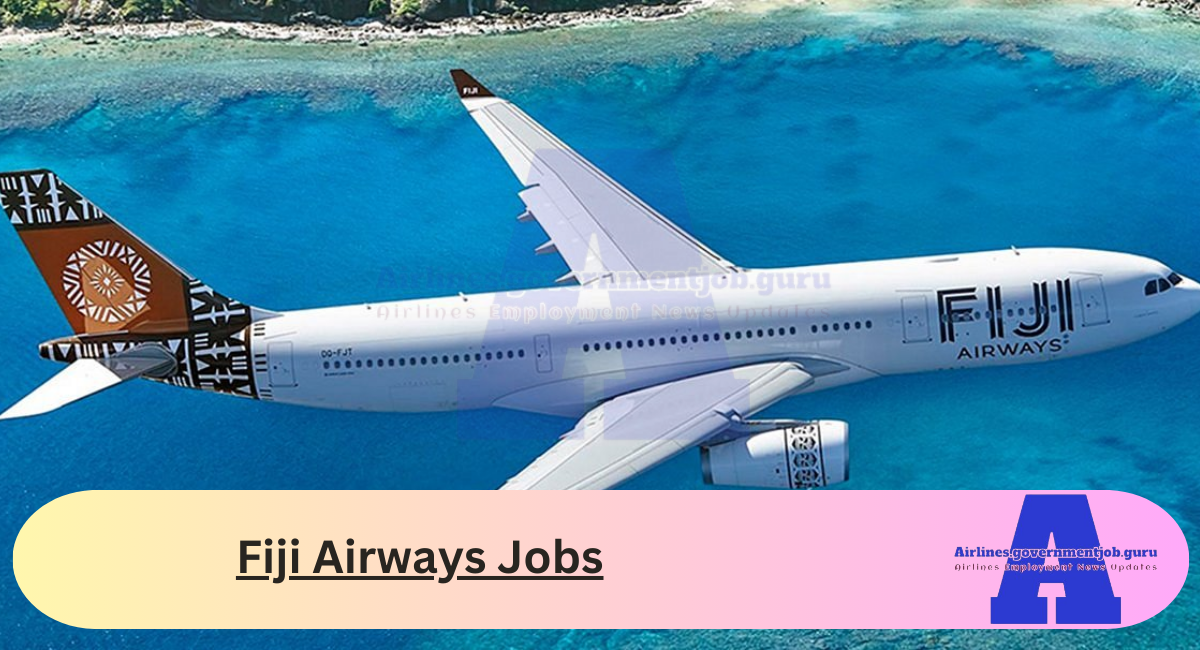 Fiji Airways Jobs