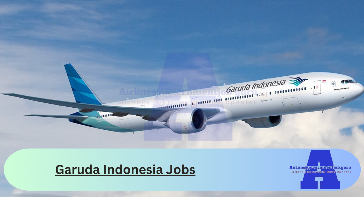 Garuda Indonesia Jobs