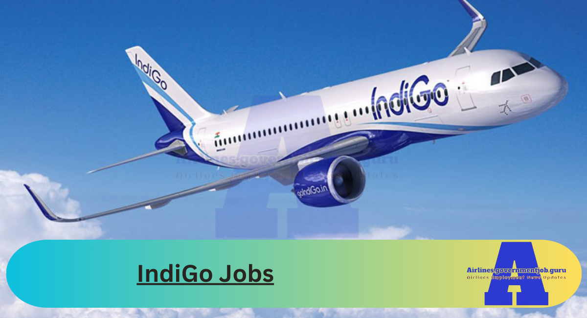 IndiGo Jobs