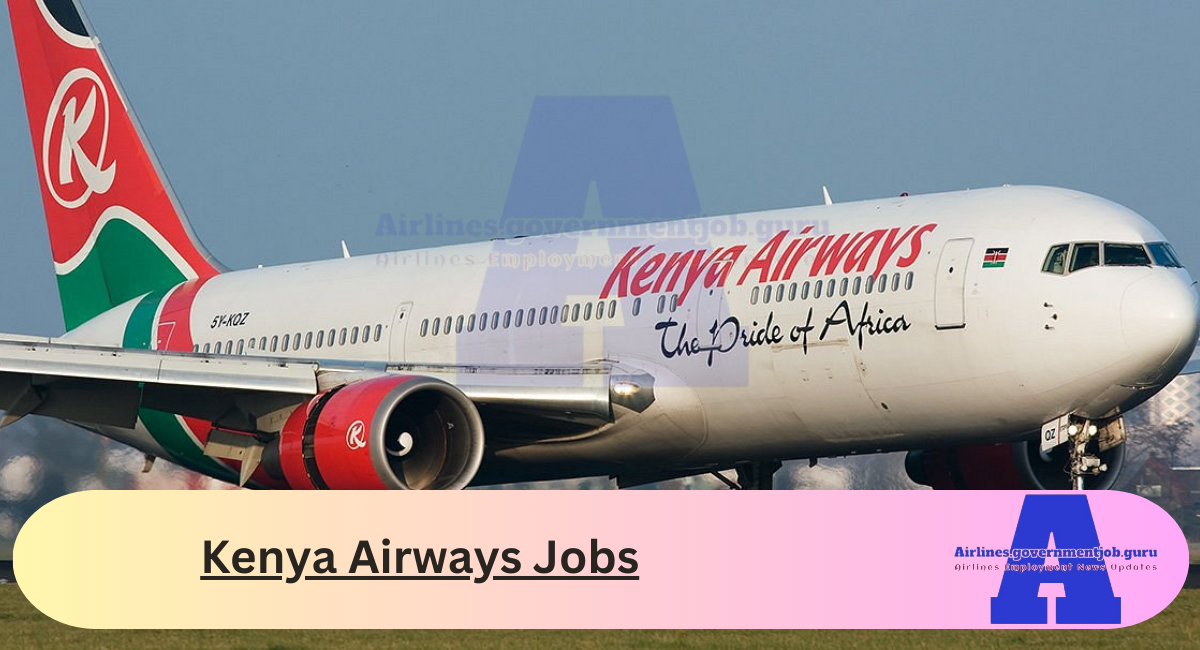 Kenya Airways Jobs