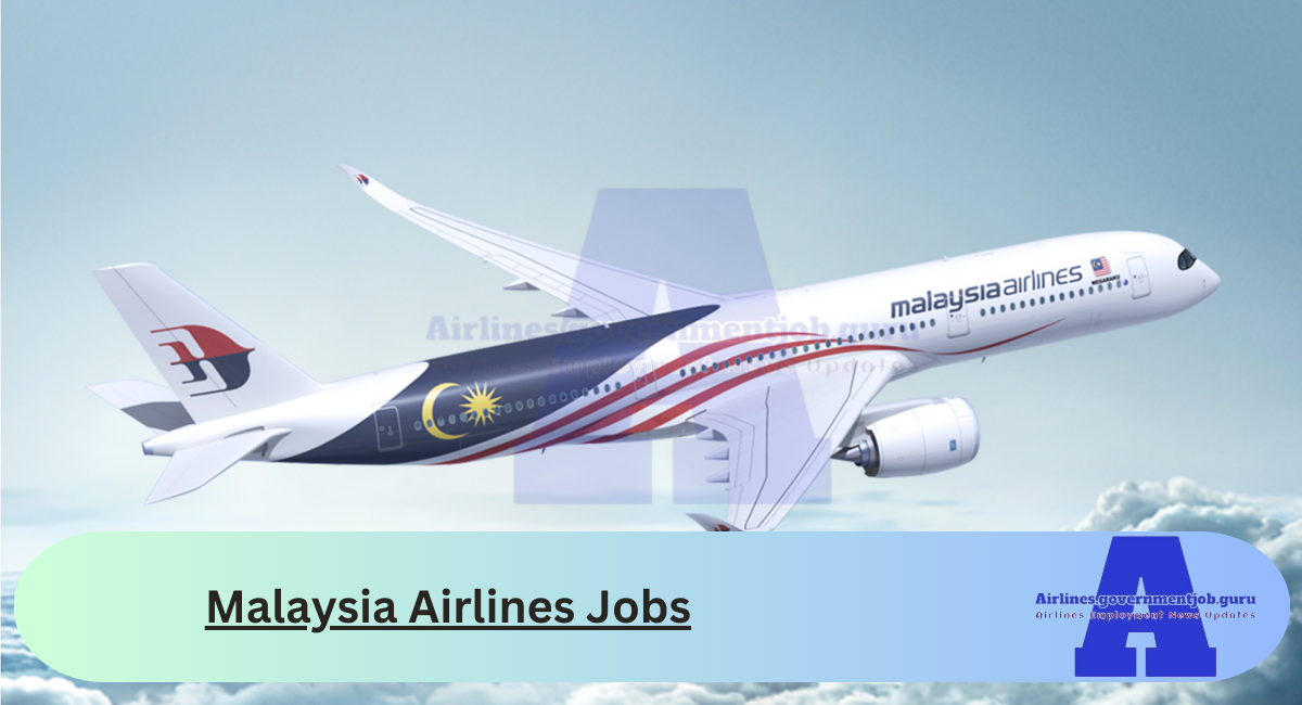 Malaysia Airlines Jobs