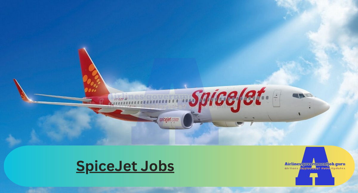 SpiceJet Jobs