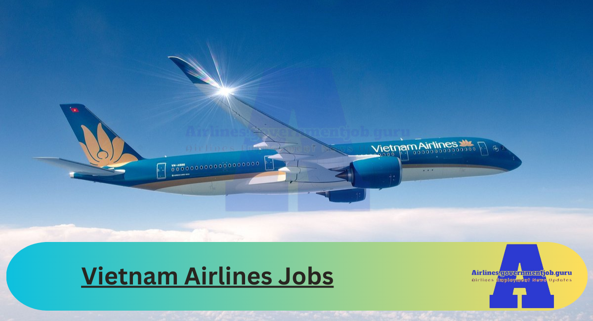 Vietnam Airlines Jobs