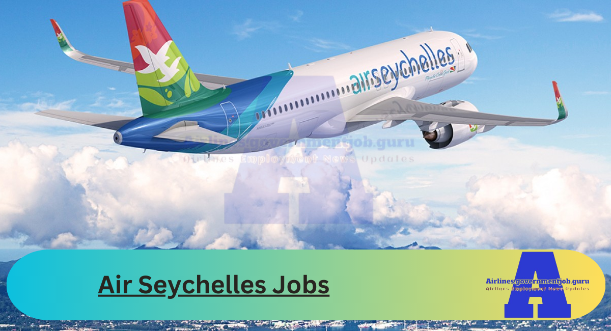 Air Seychelles Jobs