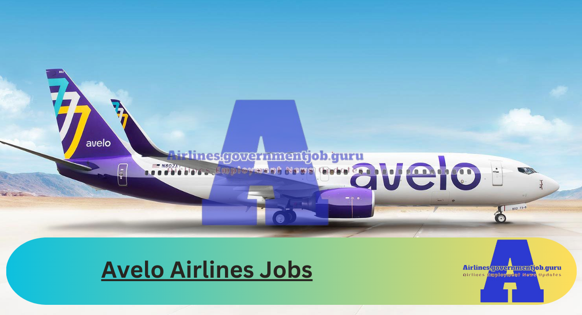 Avelo Airlines Jobs