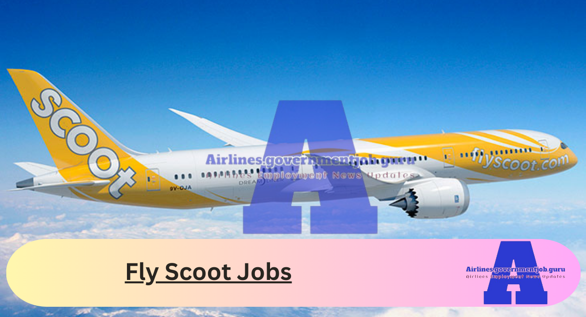 Fly Scoot Jobs