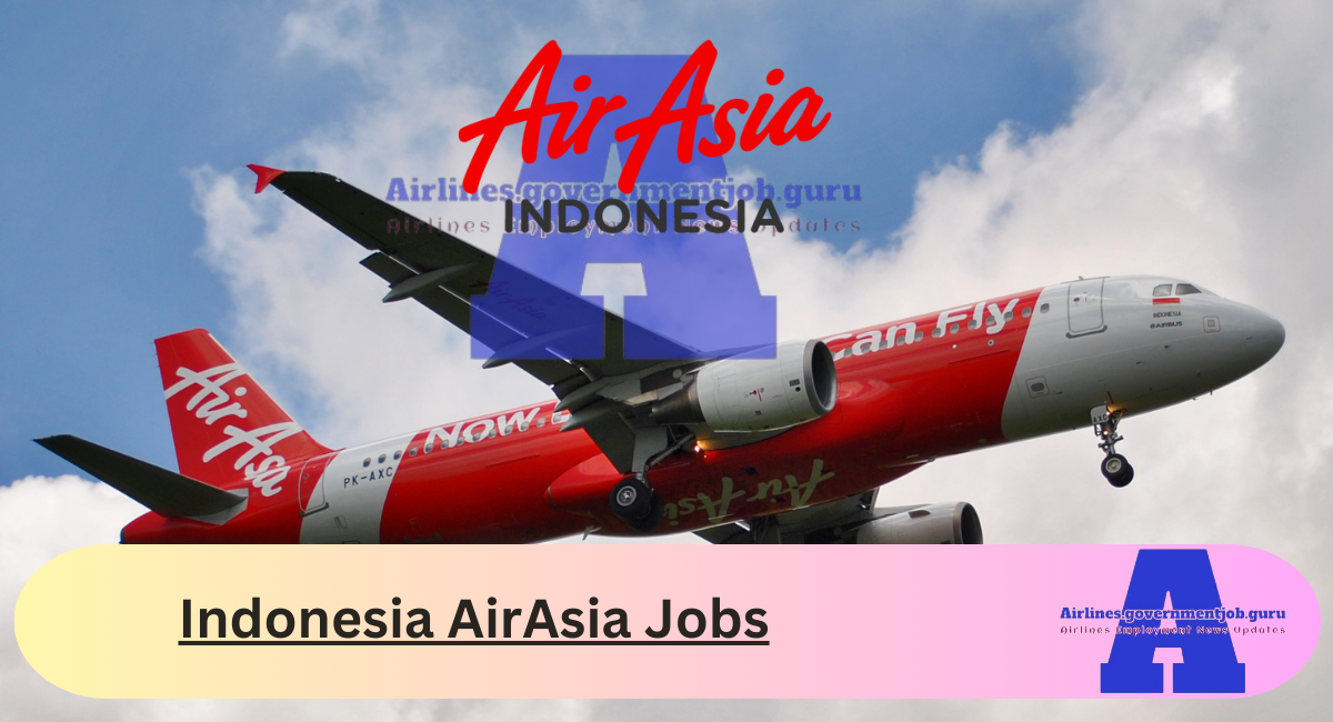 Indonesia AirAsia Jobs