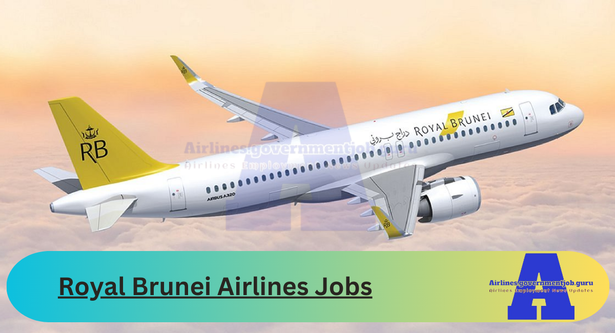 Royal Brunei Airlines Jobs