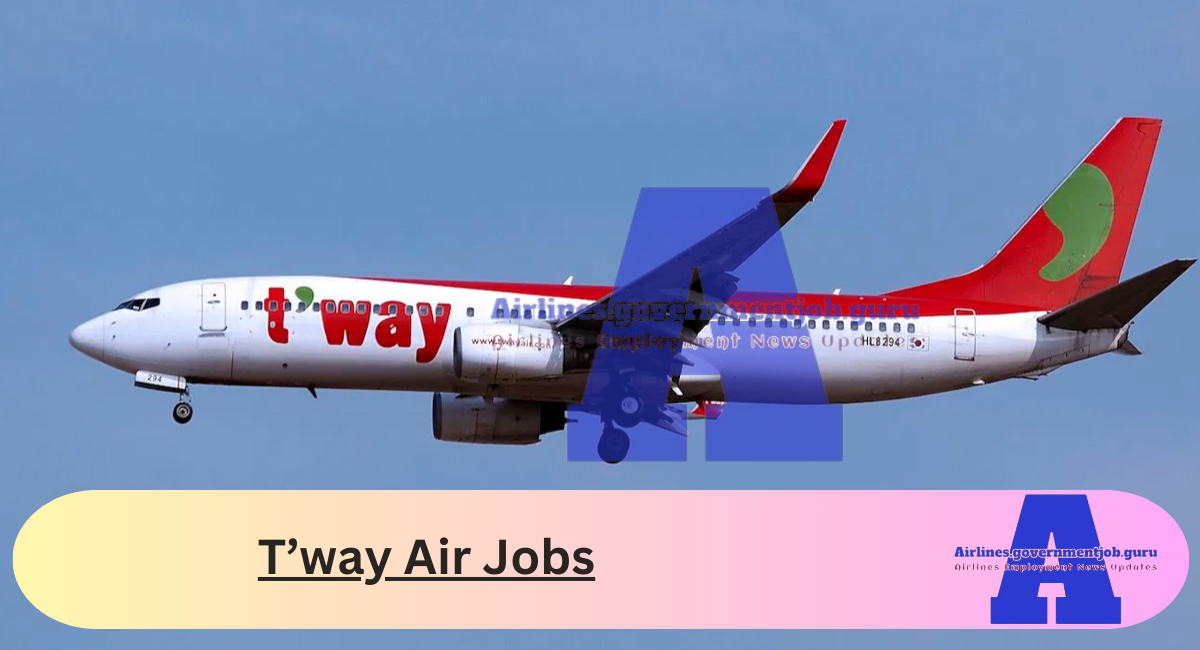 T’way Air Jobs