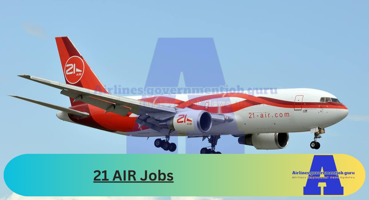 21 AIR Jobs