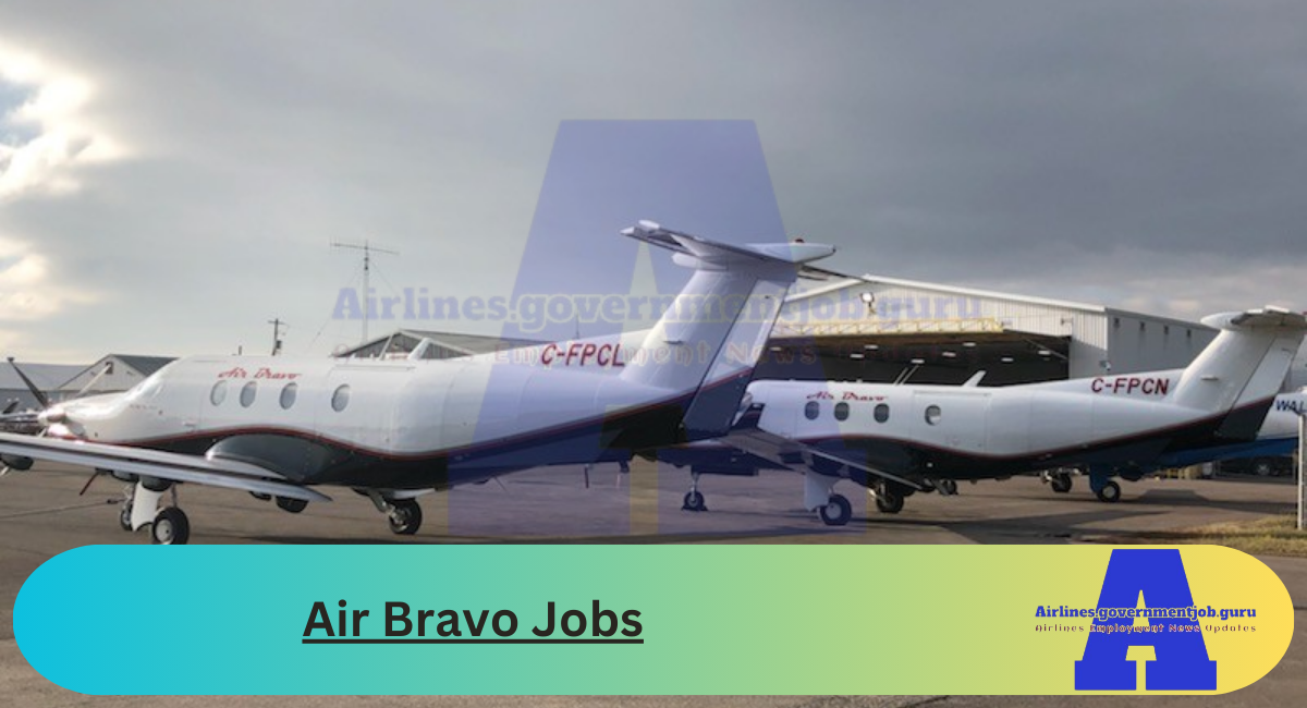 Air Bravo Jobs