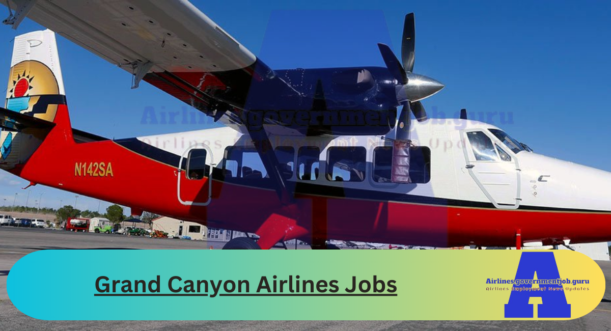 Grand Canyon Airlines Jobs