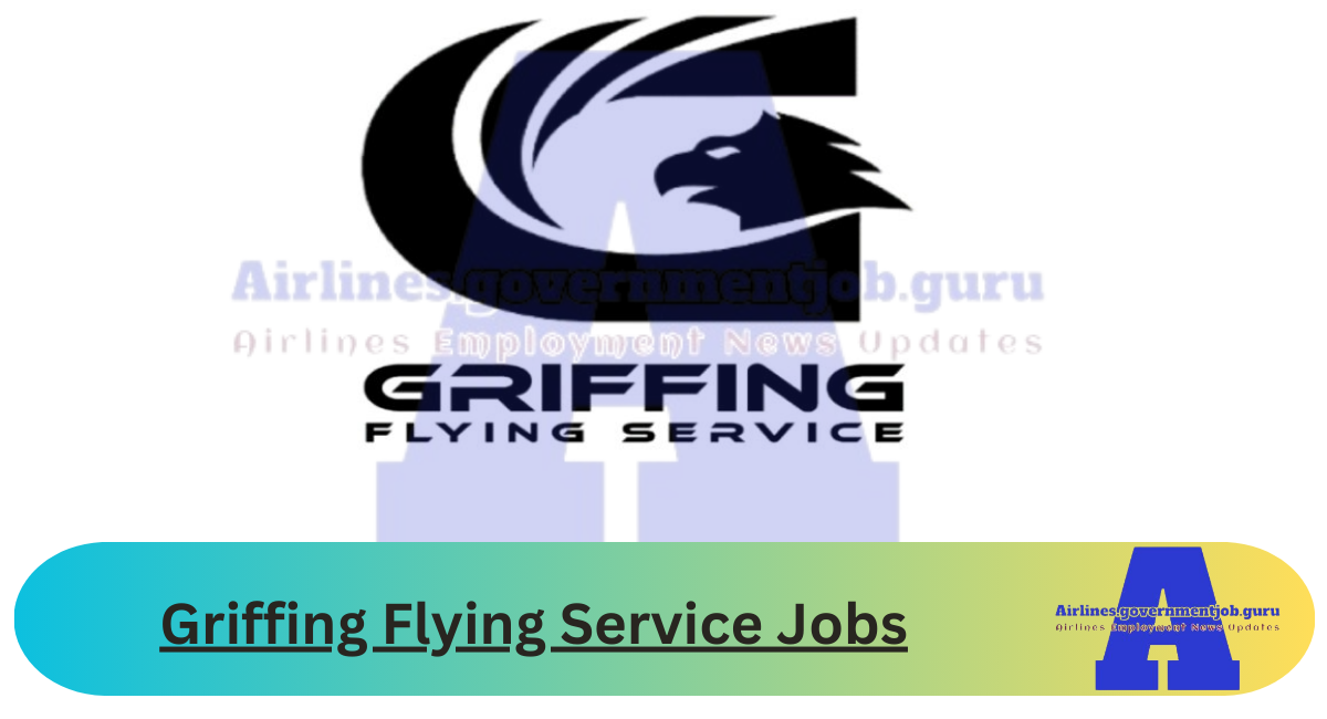 Griffing Flying Service Jobs