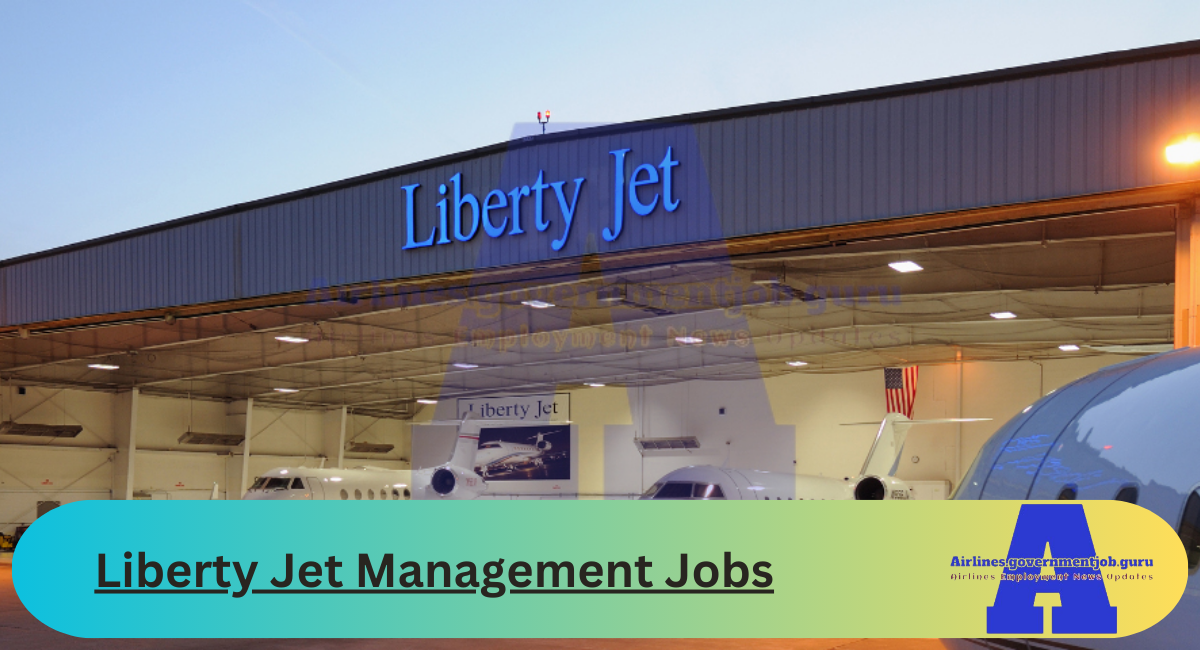 Liberty Jet Management Jobs