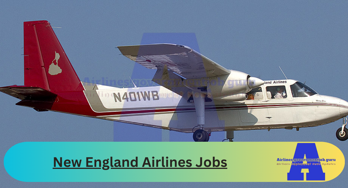 New England Airlines Jobs