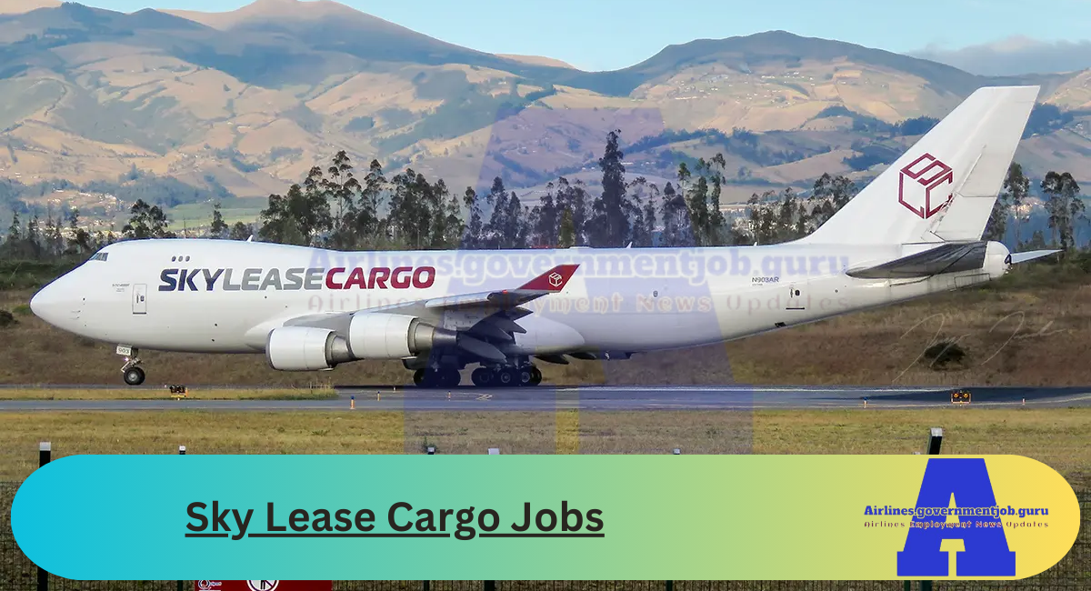 Sky Lease Cargo Jobs