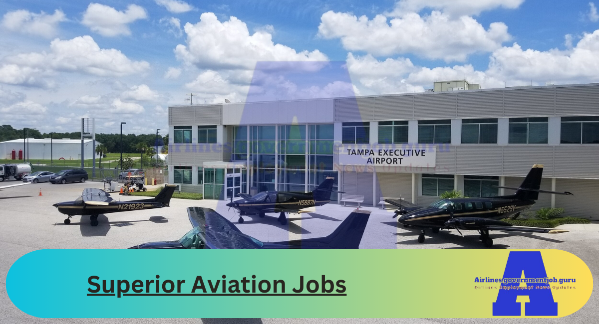 Superior Aviation Jobs