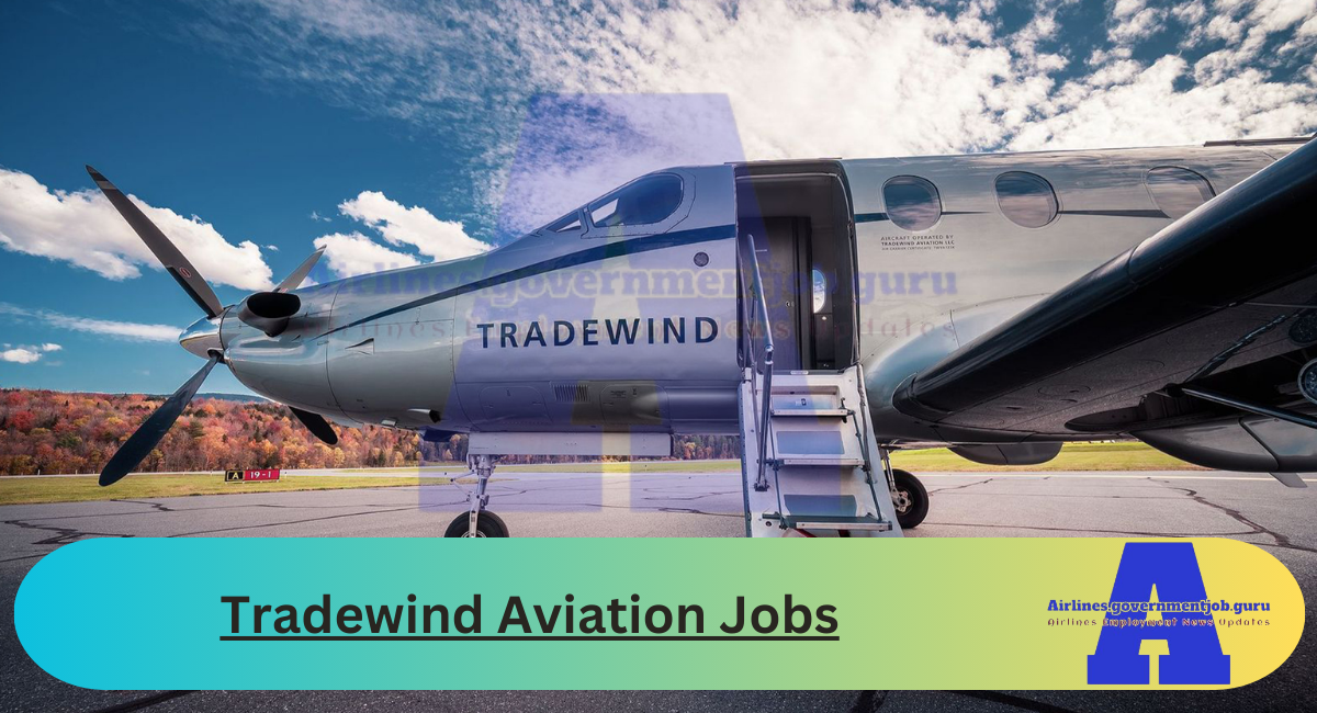 Tradewind Aviation Jobs