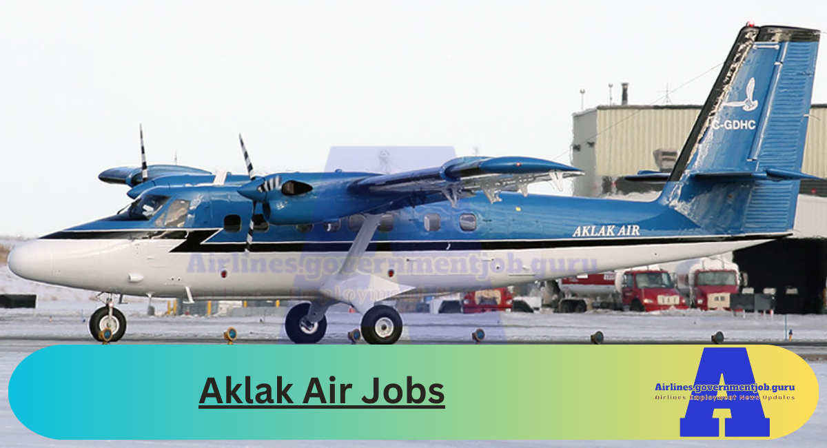 Aklak Air Jobs