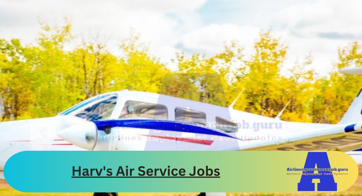 Harv's Air Service Jobs