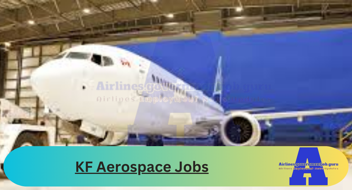 KF Aerospace Jobs