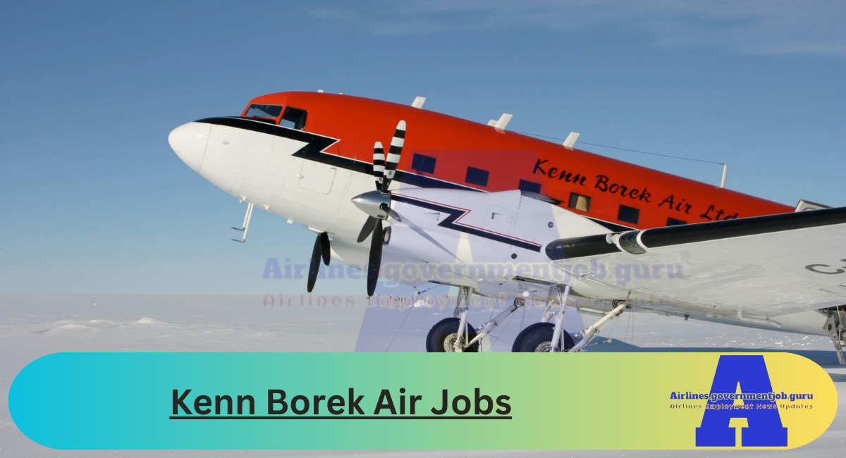 Kenn Borek Air Jobs