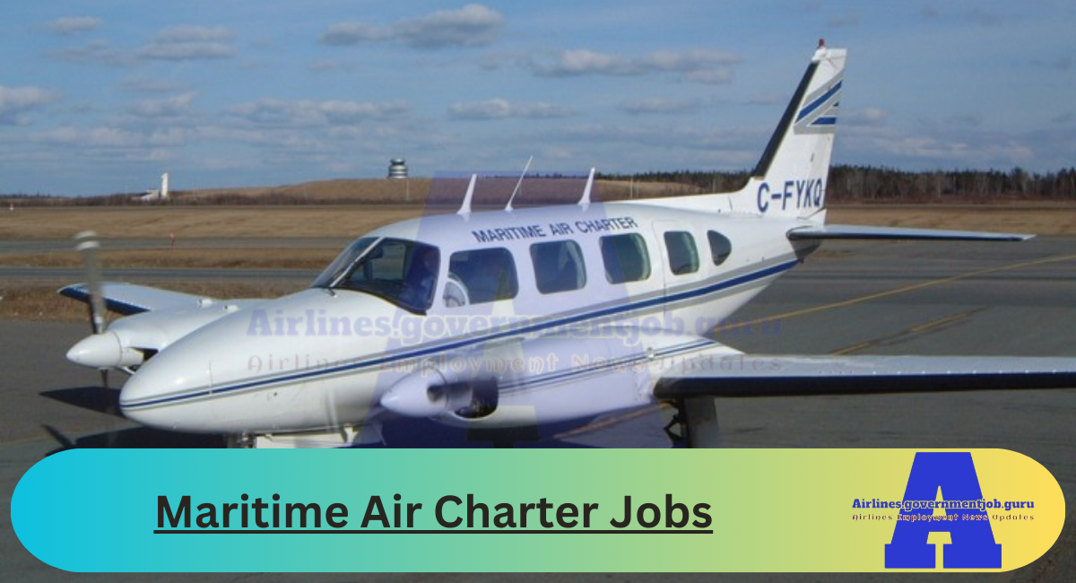 Maritime Air Charter Jobs