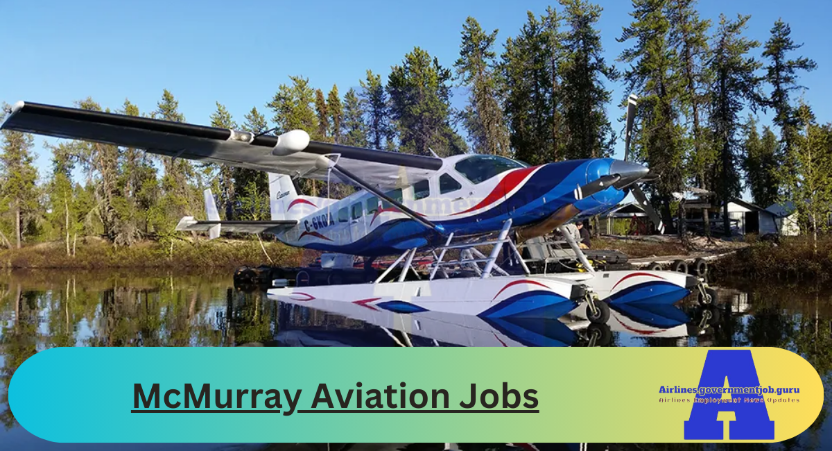 McMurray Aviation Jobs