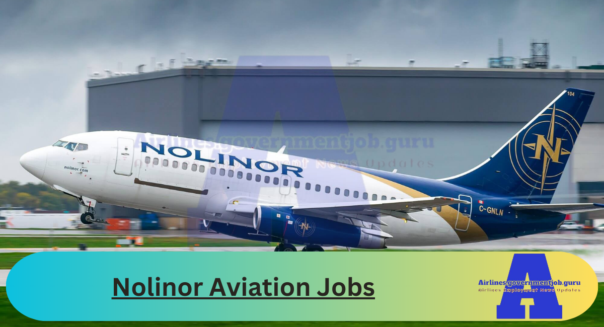 Nolinor Aviation Jobs