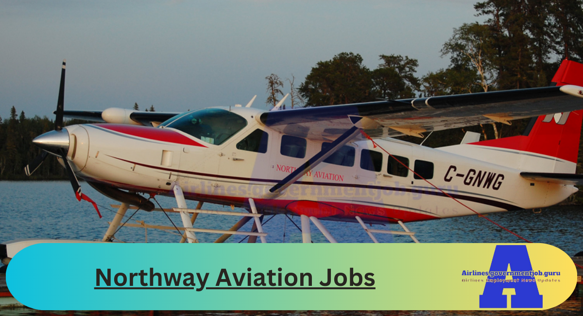 Northway Aviation Jobs