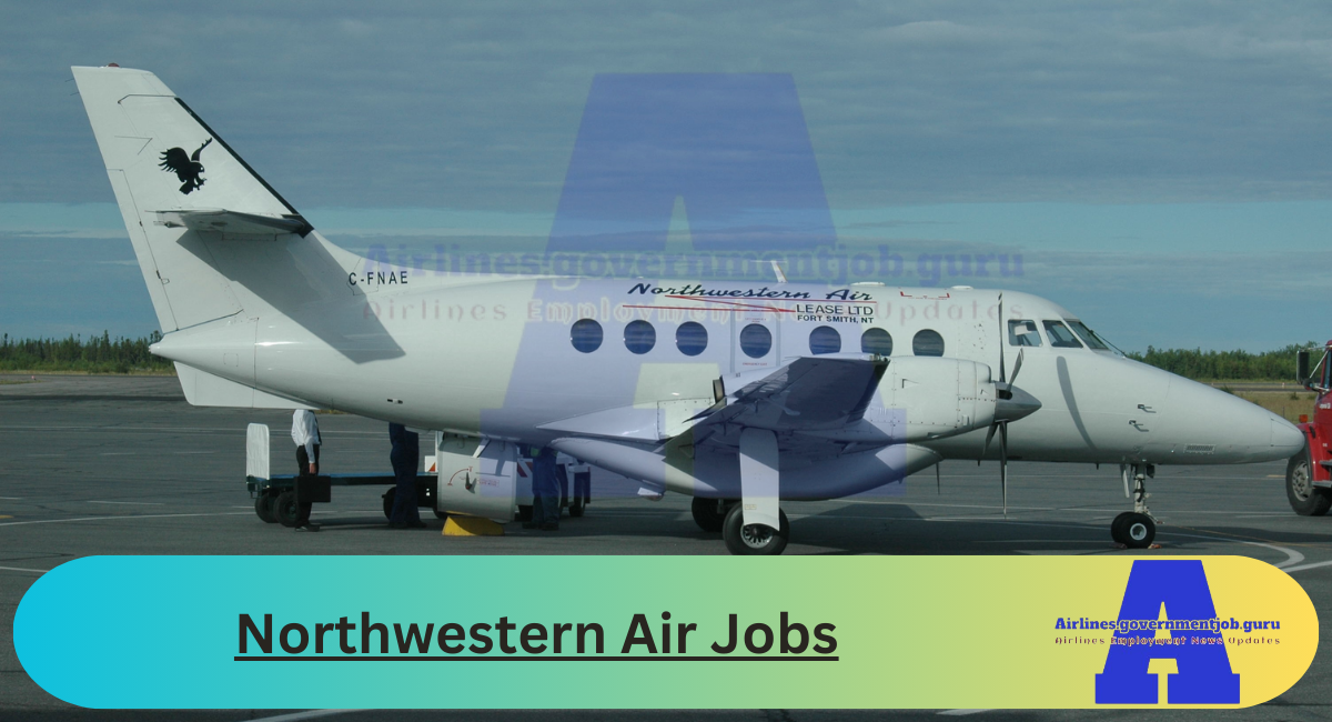 Northwestern Air Jobs