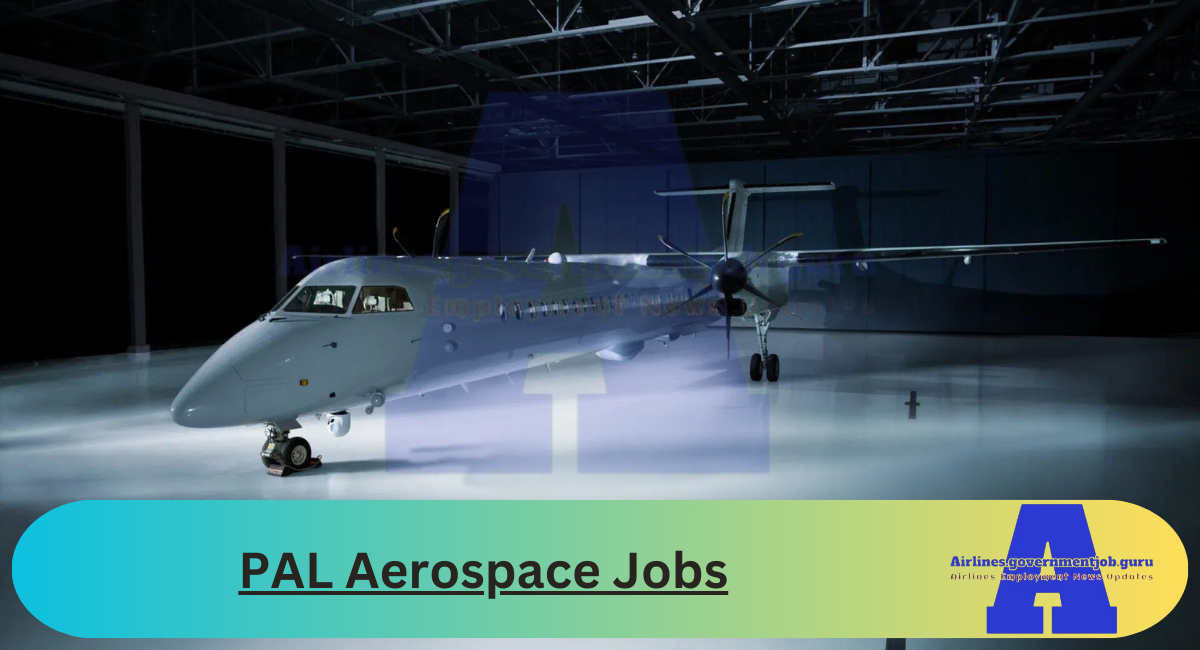 PAL Aerospace Jobs