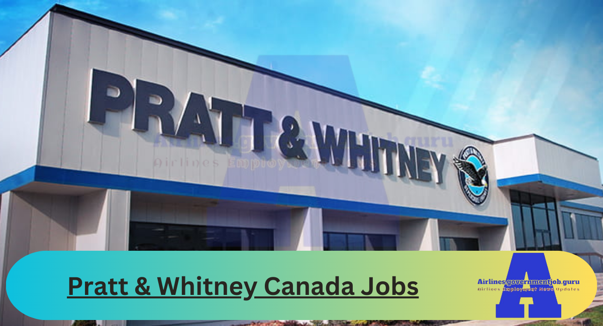 Pratt & Whitney Canada Jobs